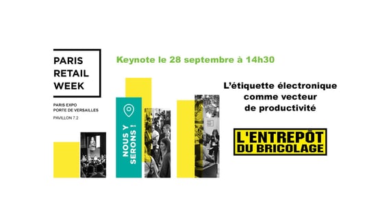 Keynote Paris Retail Week : Pricer et l’Entrepôt du Bricolage vous donnent rendez-vous le 28 septembre à 14h30